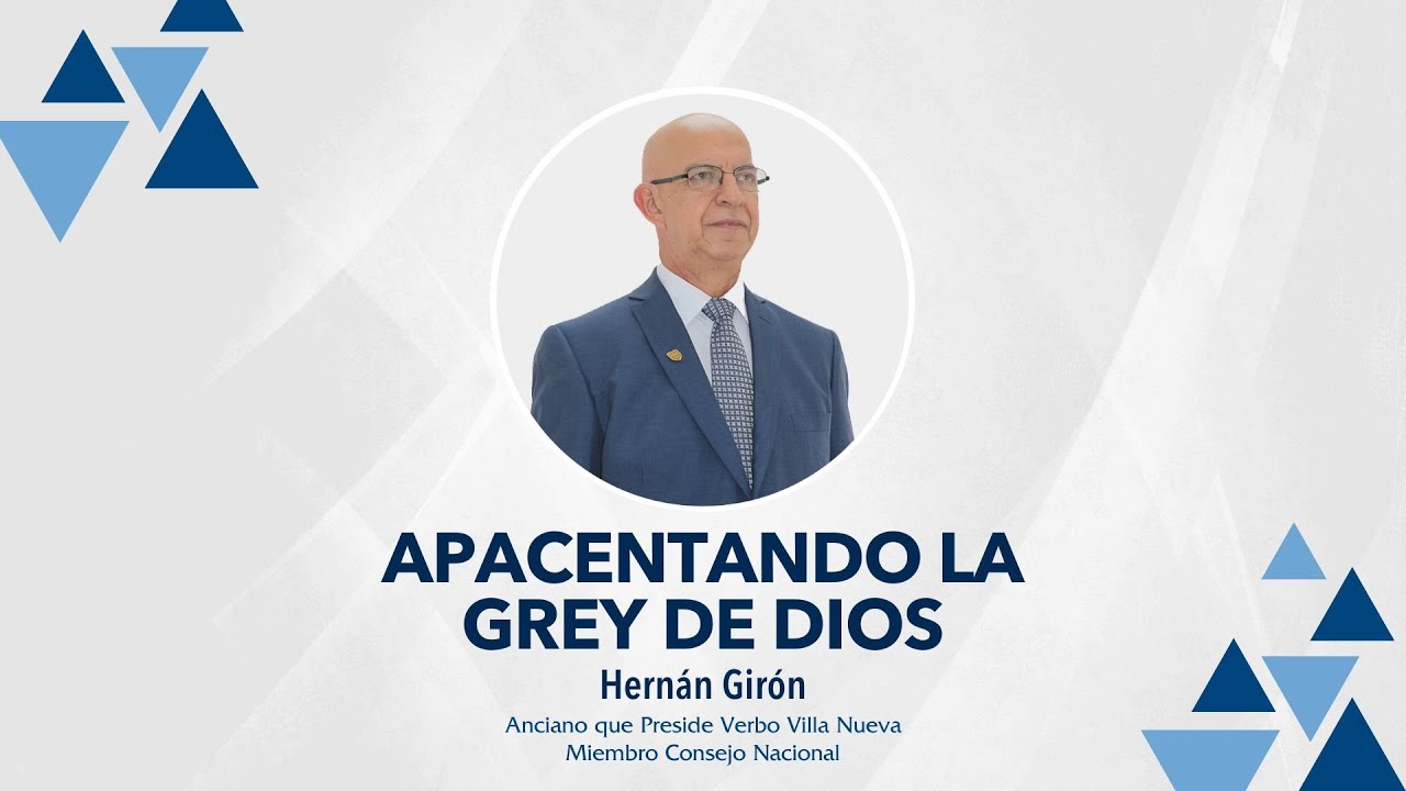 Apacentando la Grey de Dios