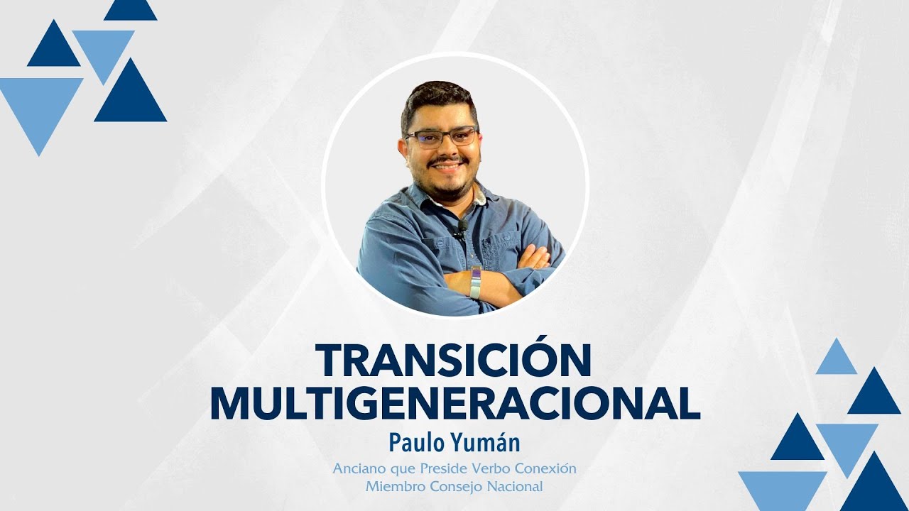 Transición Multigeneracional